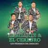 Los Primeros del Rancho - El Billete y el Cerebro - Single